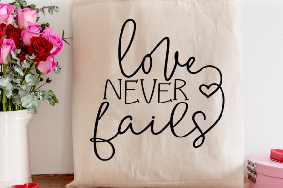 LOVE NEVER FAILS SVG: A Versatile Design Asset for Creative and Professional Projects